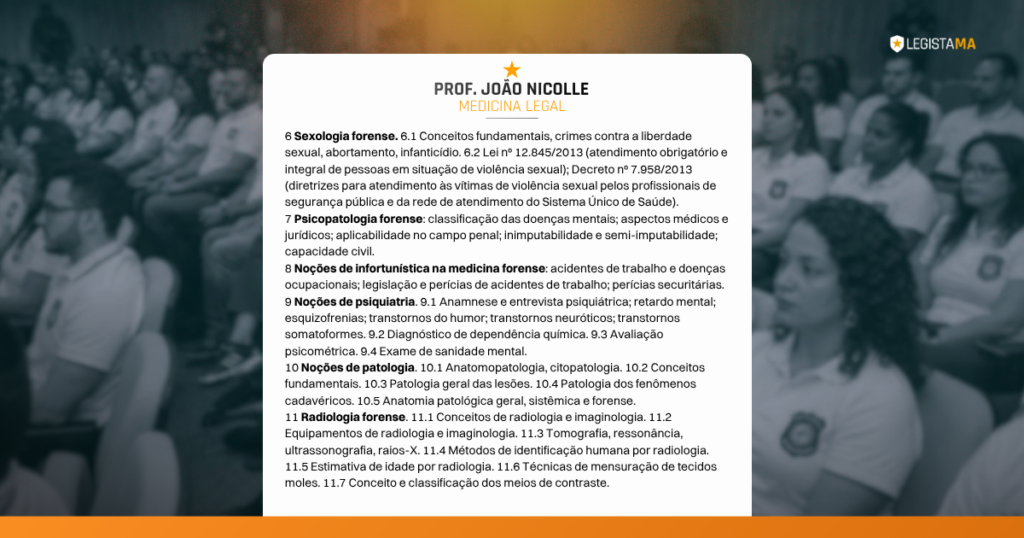 Conteúdo programático medicina legal concurso público médico legista Maranhão