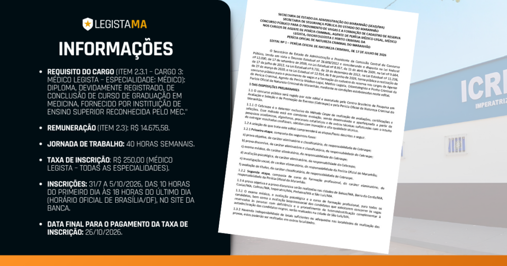 Tabela com resumo do edital de concurso para médico legista Maranhão 2026