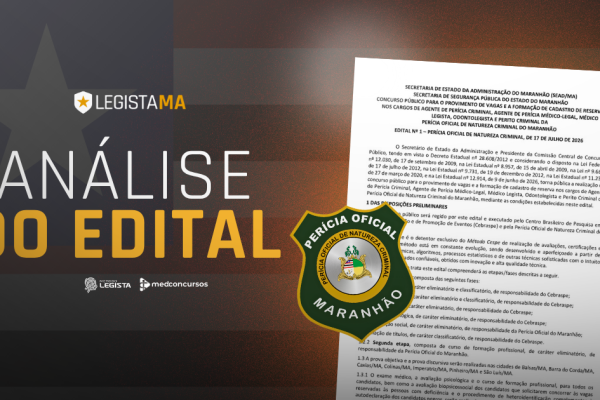 Introdução à Análise do edital de médico legista Maranhão